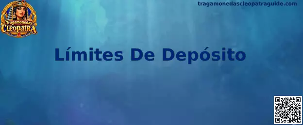 Guía sobre límites de depósito para Tragamonedas Cleopatra
