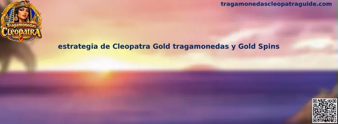 Imagen ilustrativa de la guía de estrategia de Cleopatra Gold tragamonedas y la función Gold Spins
